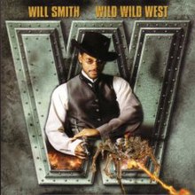 Wild Wild West (Will Smith song) - Wikipedia